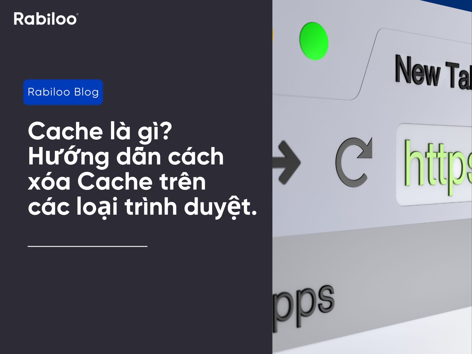 Cache là gì? Hướng dẫn cách xóa cache trên các loại trình duyệt.