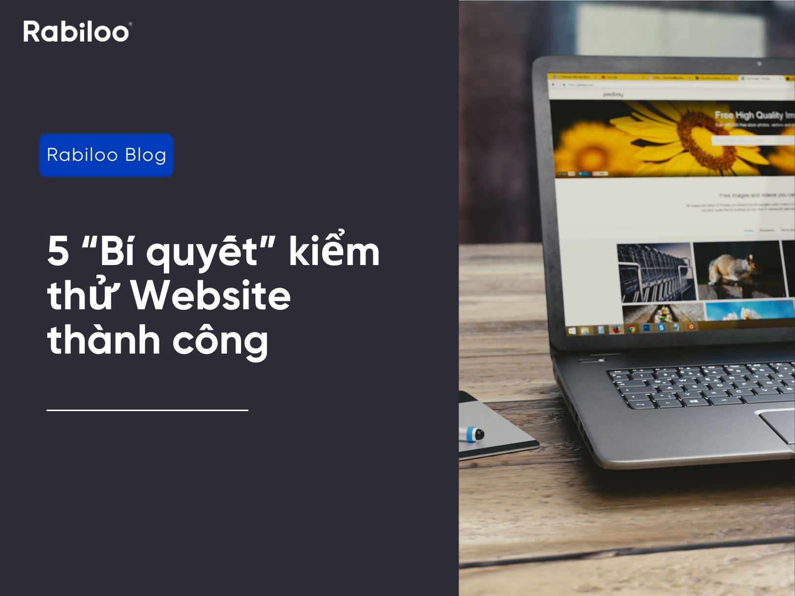 5 “Bí quyết” kiểm thử website thành công