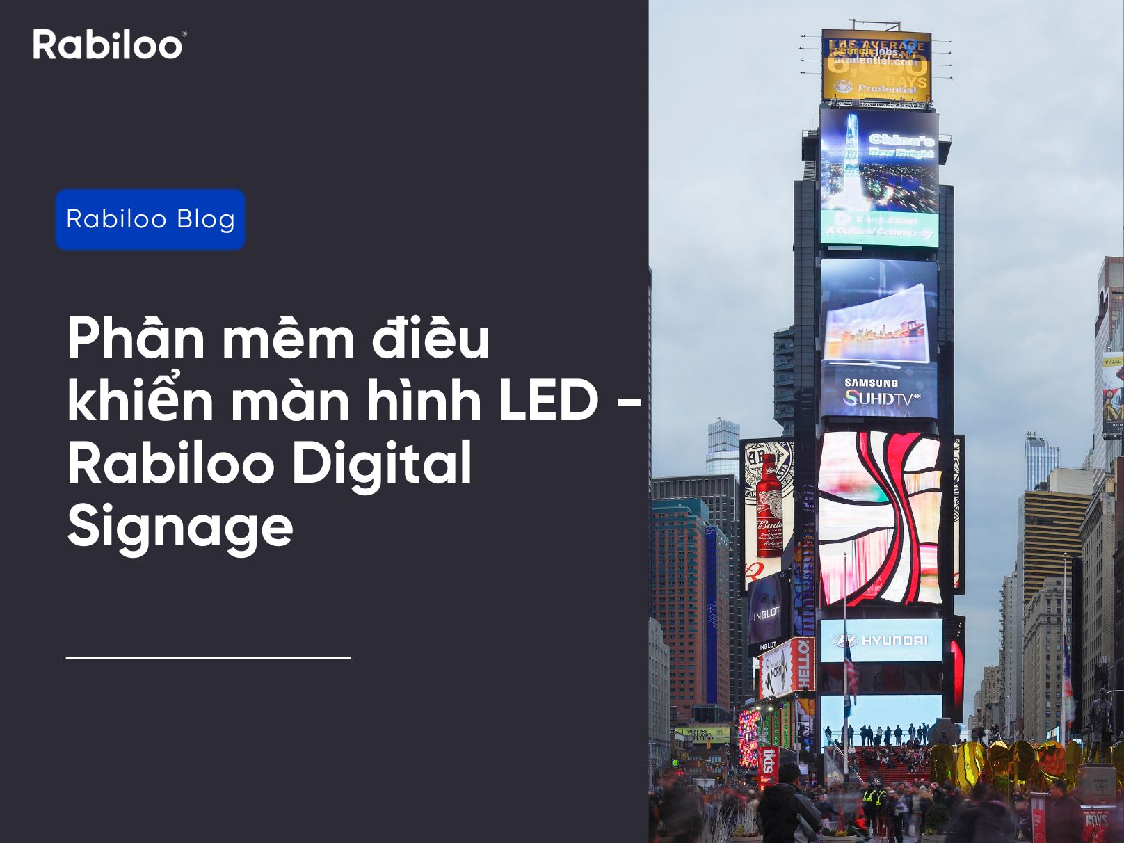 Phần mềm điều khiển màn hình LED - Rabiloo Digital Signage