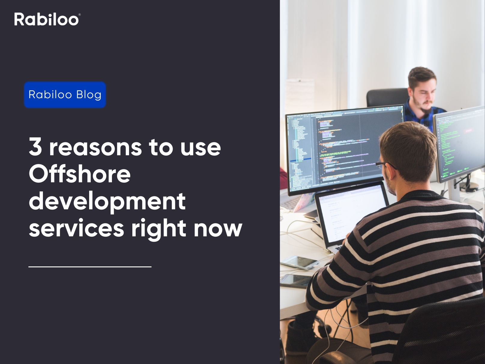 3 reasons to use Offshore development services right now