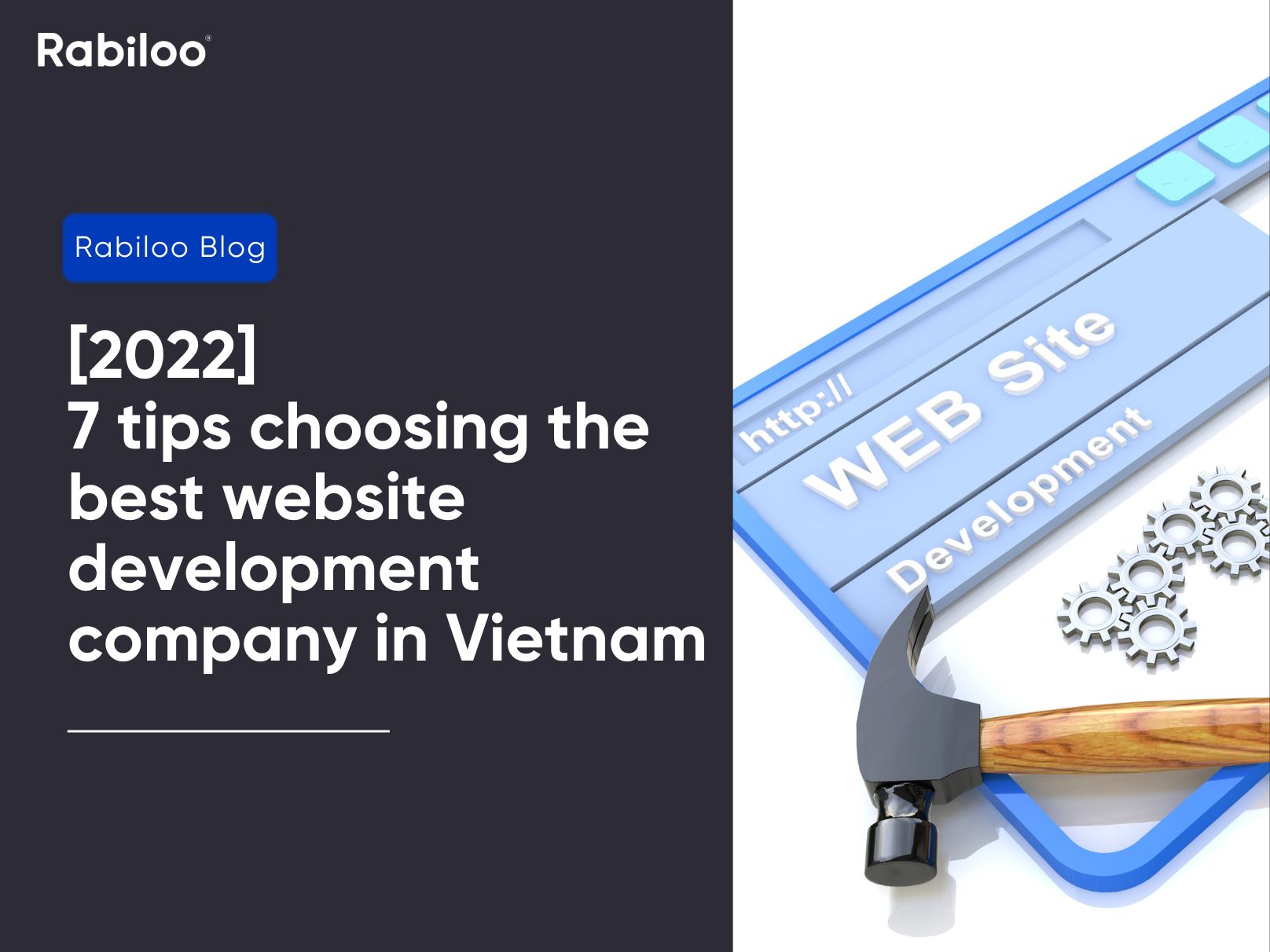 [2022] 7 tips choosing the best website development company in Vietnam