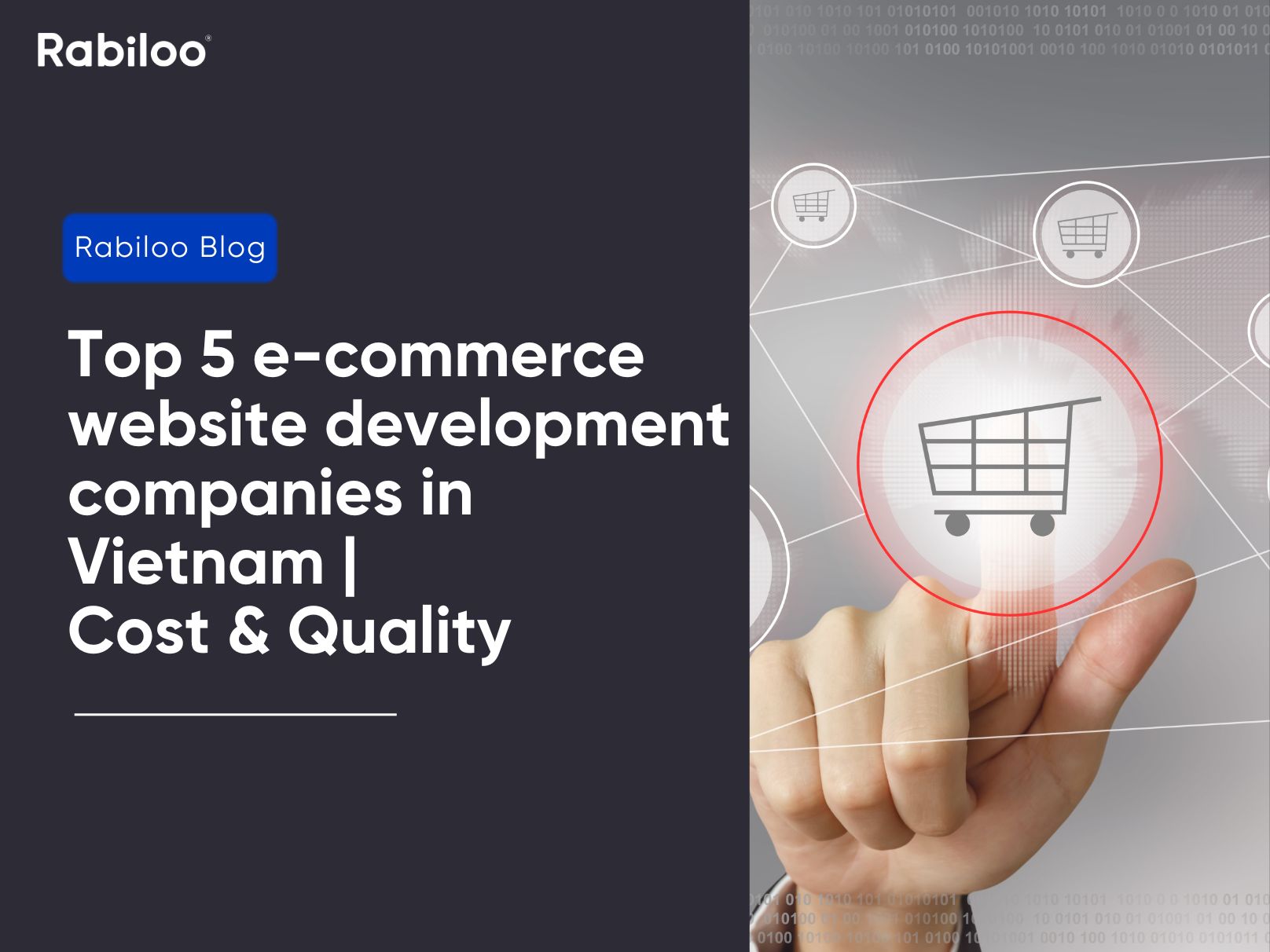 [Latest] Top 5 e-commerce website development companies in Vietnam | Cost & Quality