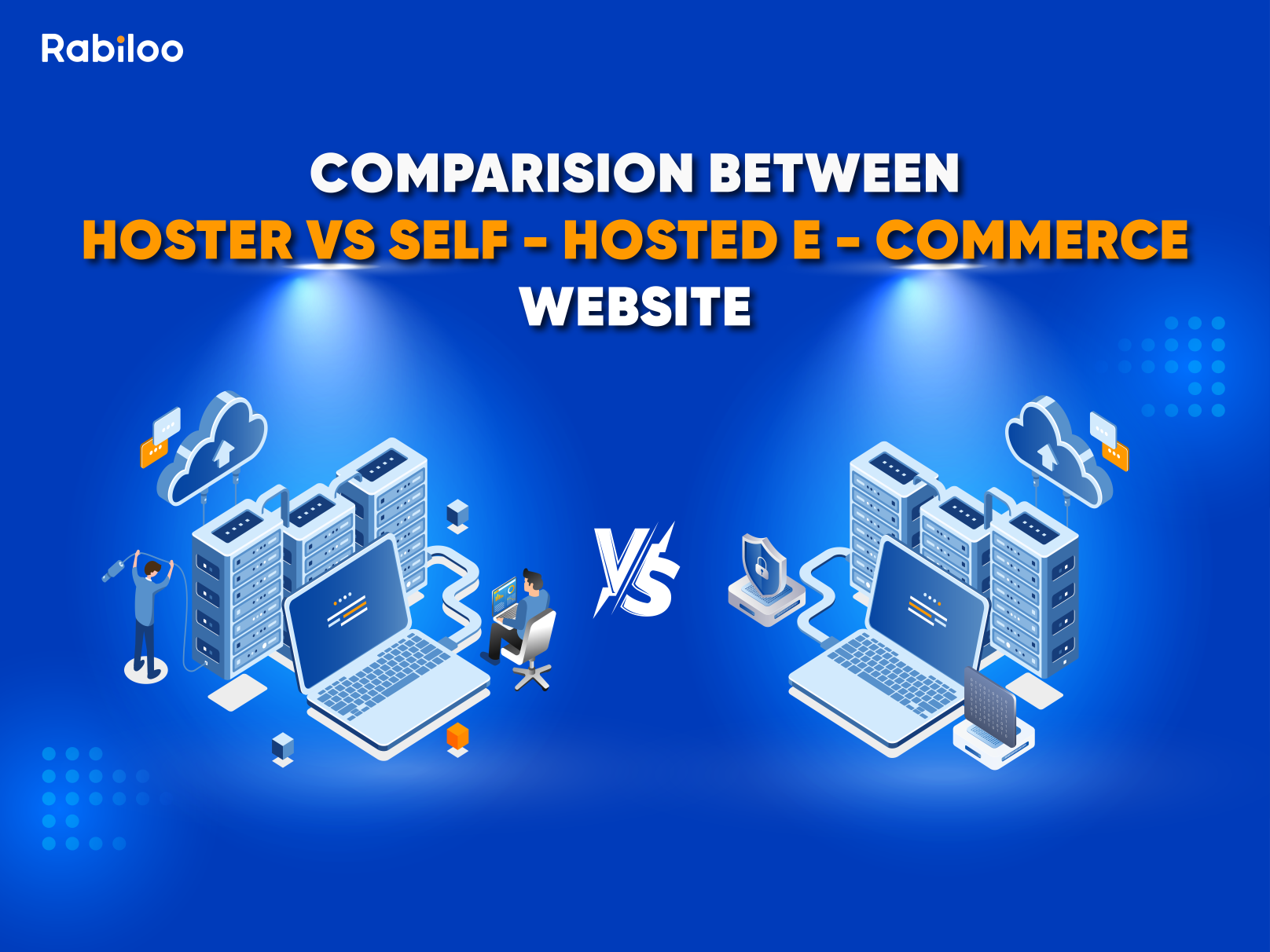 Comparison between hosted vs. self-hosted e-commerce website