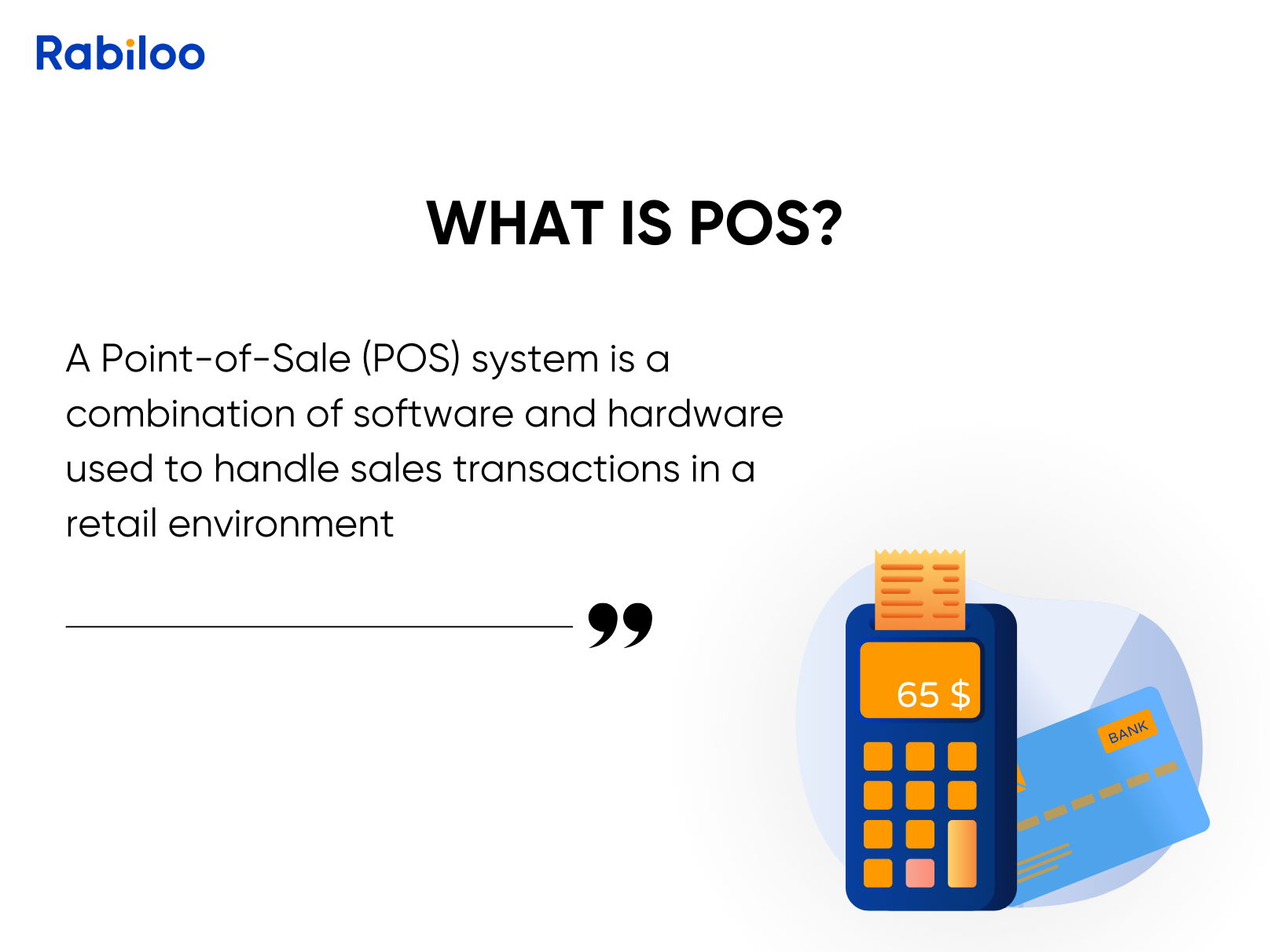 What is Point-of-Sale (POS)?