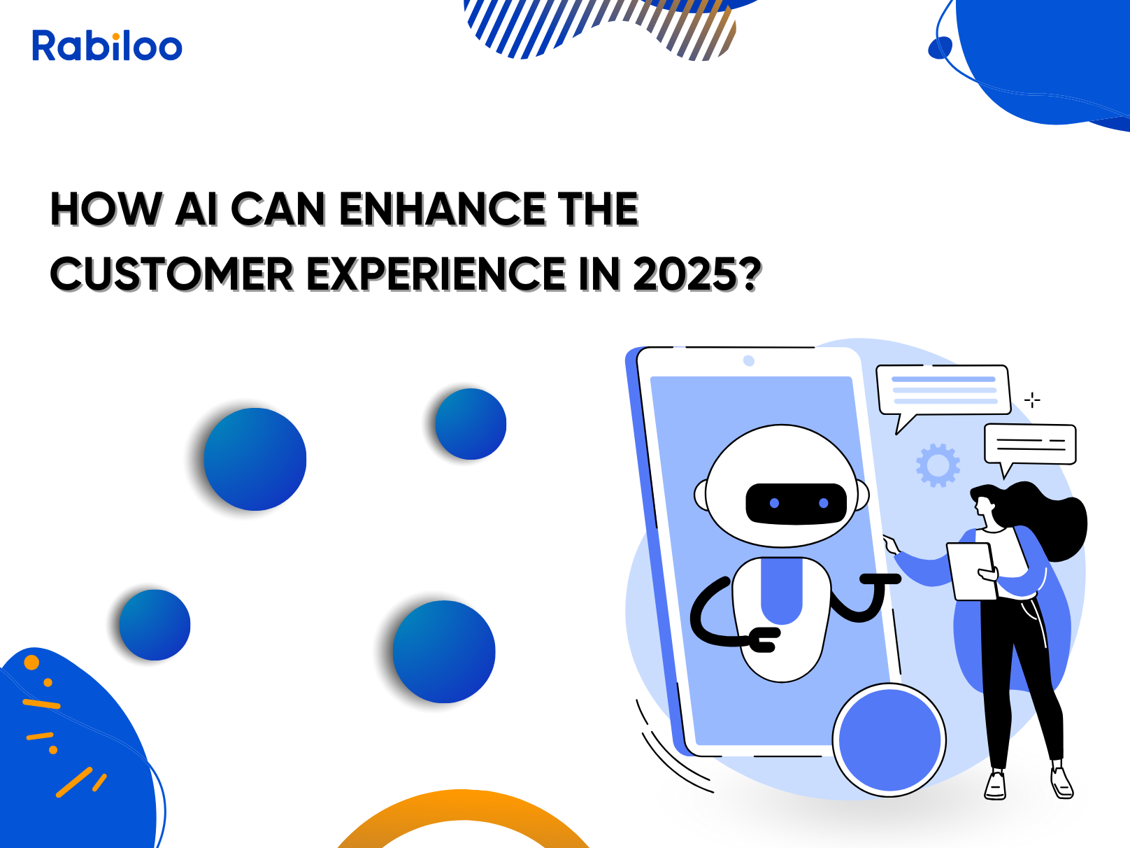 How AI can enhance the customer experience in 2025?