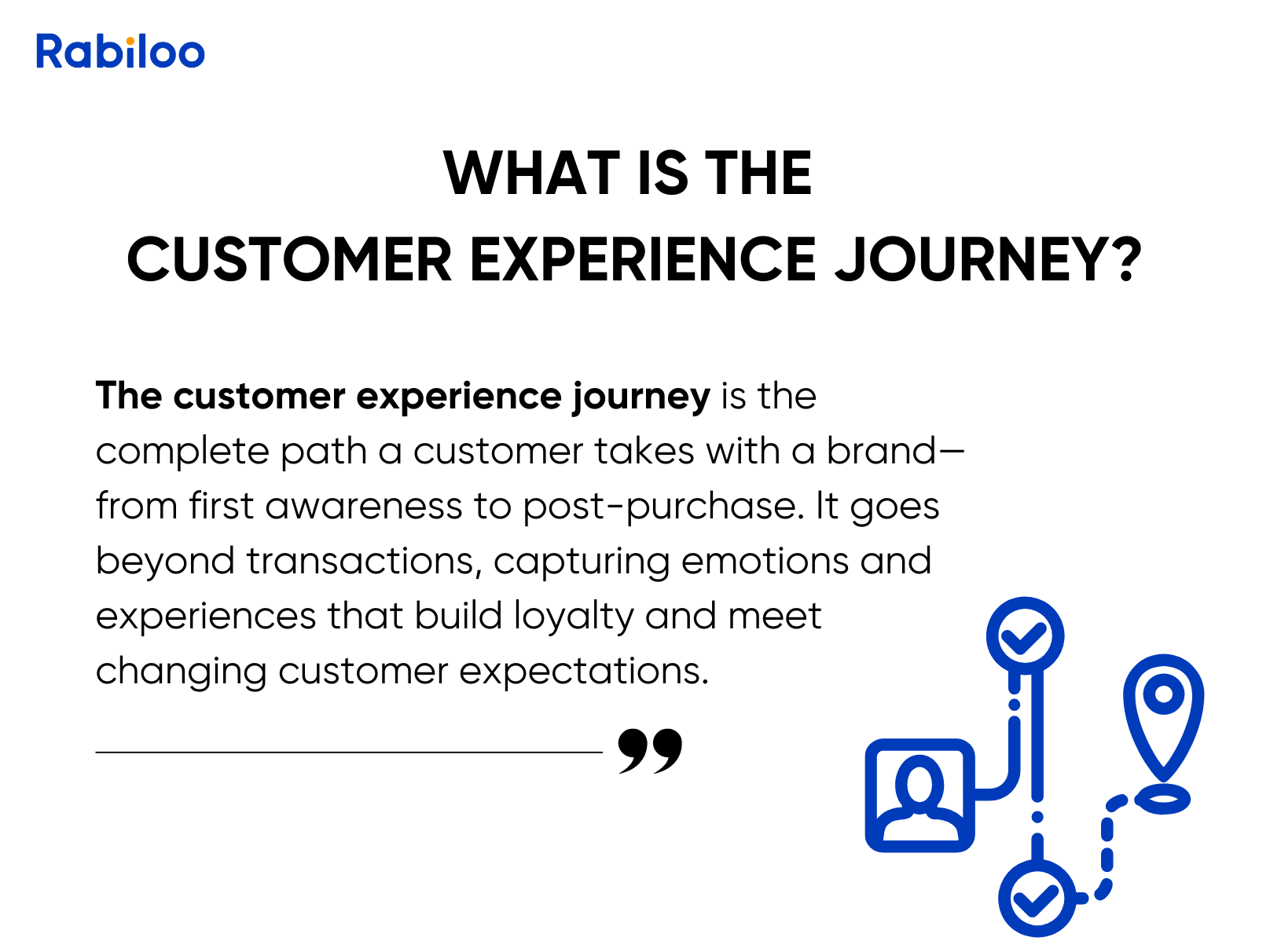 What is the customer experience journey?