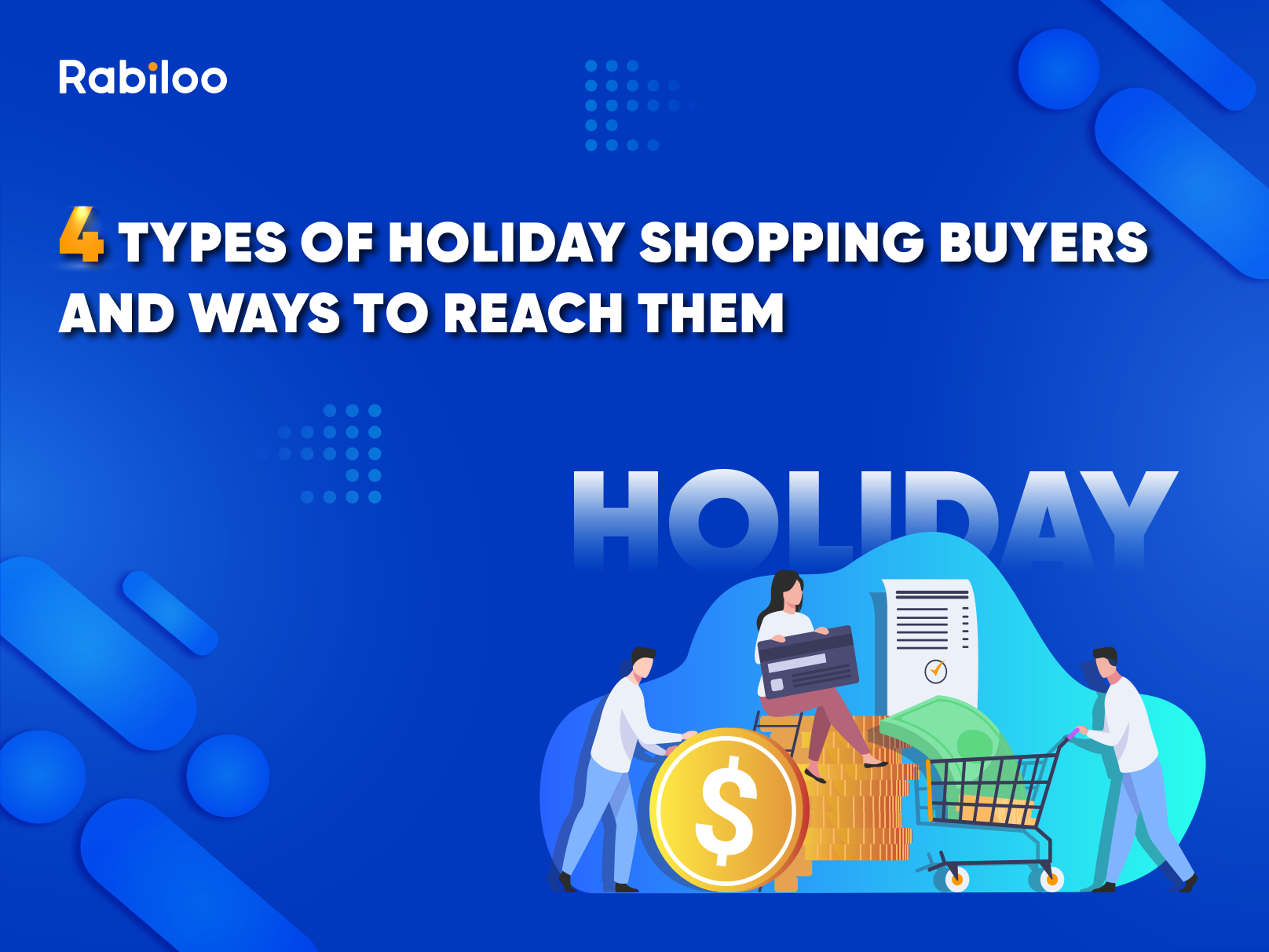 4 types of holiday shopping buyers and ways to reach them