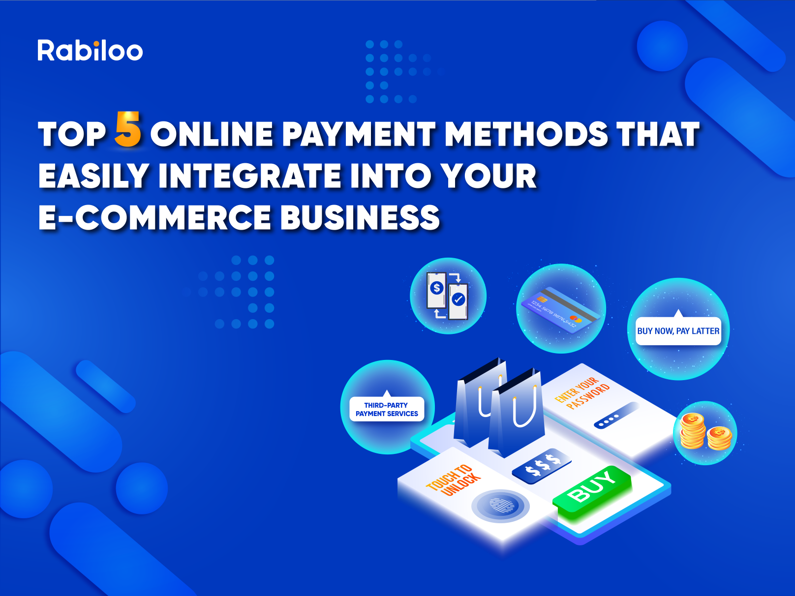 Top 5 online payment methods that easily integrate into your e-commerce business