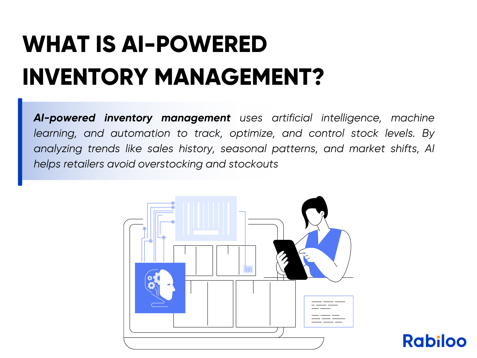 AI-powered inventory management helps retailers in many ways