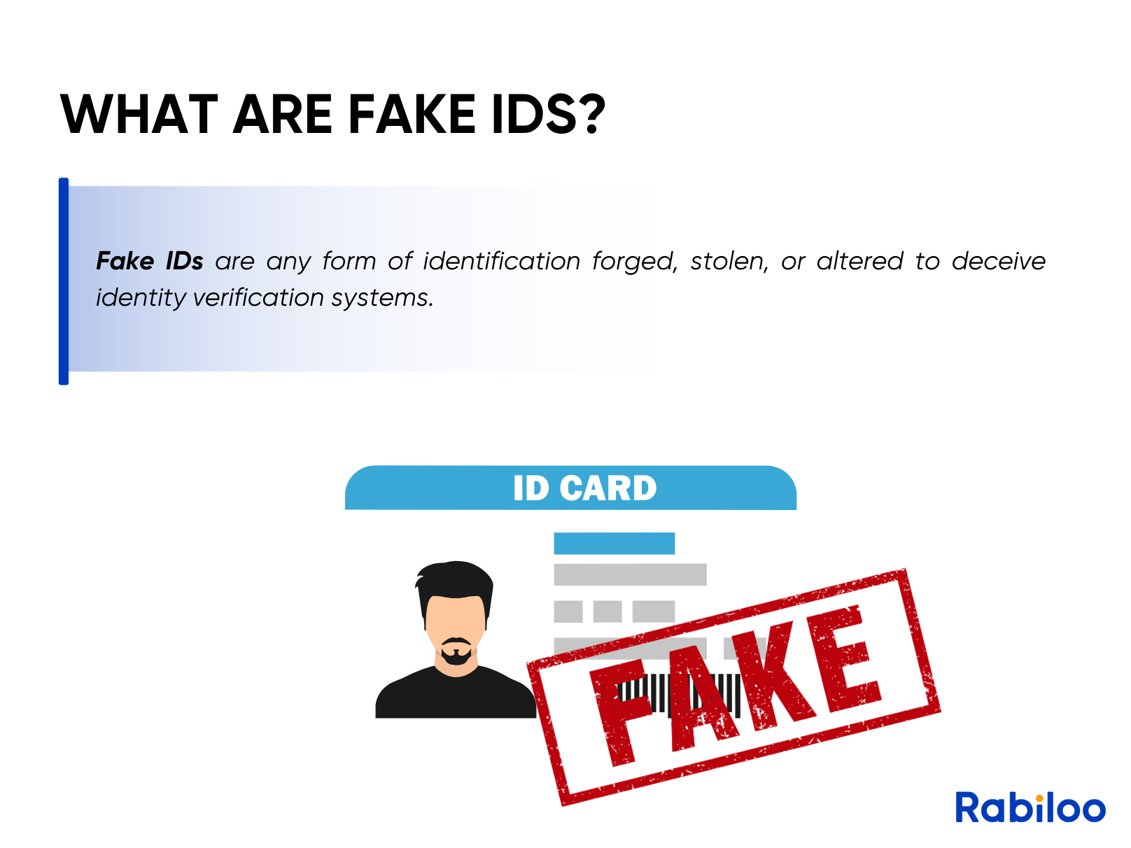 Brief about fake IDs