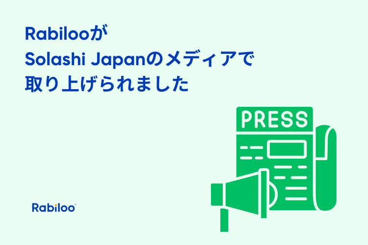 【メディア掲載】Solashi JapanのメディアでRabilooが優良オフショア開発会社として紹介されました