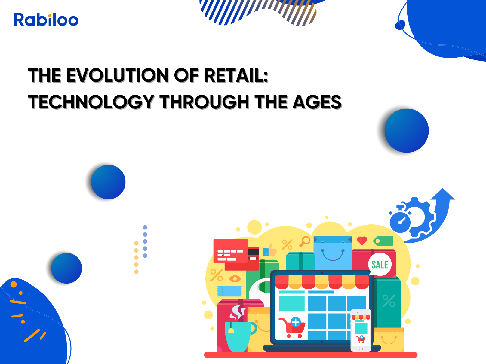 The evolution of retail: Technology through the ages
