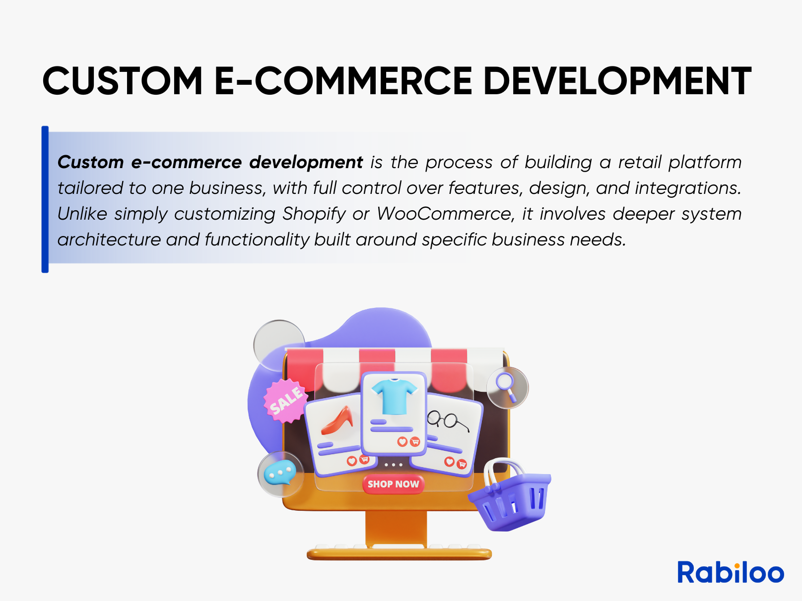 Many people mistakenly believe that custom e-commerce development means building everything entirely from scratch